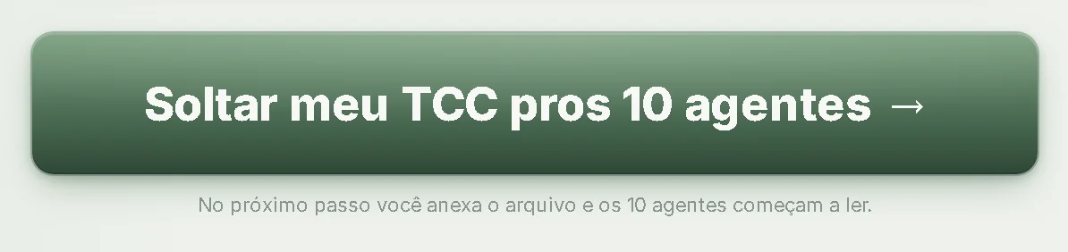 Botão soltar meu TCC pros 10 agentes, no fim do briefing